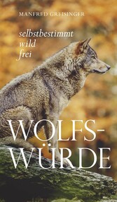 Wolfs-Würde