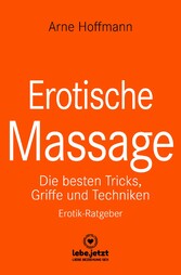 Erotische Massage | Erotischer Ratgeber