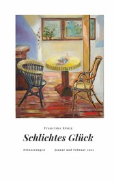 Schlichtes Glück