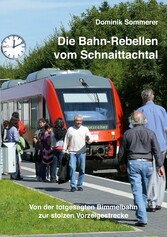 Die Bahn-Rebellen vom Schnaittachtal