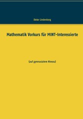 Mathematik Vorkurs für MINT-Interessierte