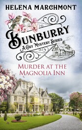 Bunburry - Murder at the Magnolia Inn