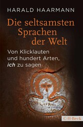 Die seltsamsten Sprachen der Welt