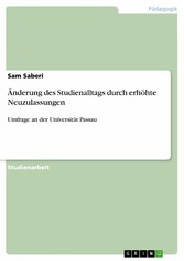 Änderung des Studienalltags durch erhöhte Neuzulassungen