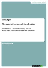 Moralentwicklung und Sozialisation