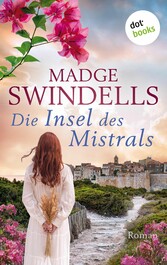 Die Insel des Mistrals