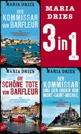 Der Kommissar von Barfleur & Die schöne Tote von Barfleur & Der Kommissar und der Orden von Mont-Saint-Michel