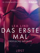 Das erste Mal: Erotische Novelle