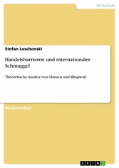 Handelsbarrieren und internationaler Schmuggel