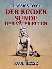 Der Kinder Sünde, der Väter Fluch