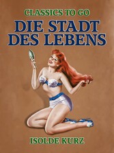 Die Stadt des Lebens