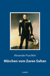 Märchen vom Zaren Saltan