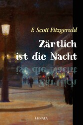 Zärtlich ist die Nacht