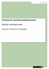 Kreativ und Innovativ