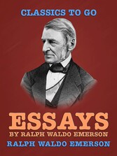 Essays by Ralph Waldo Emerson