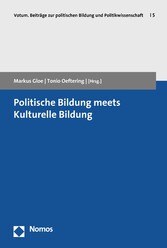 Politische Bildung meets Kulturelle Bildung