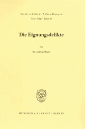 Die Eignungsdelikte.