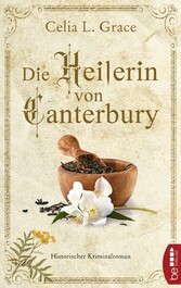 Die Heilerin von Canterbury