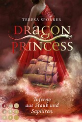 Dragon Princess 2: Inferno aus Staub und Saphiren