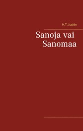 Sanoja vai Sanomaa