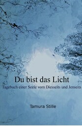 Du bist das Licht