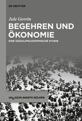 Begehren und Ökonomie