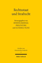 Rechtsstaat und Strafrecht