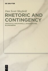 Rhetoric and Contingency