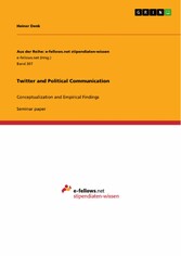 Twitter and Political Communication