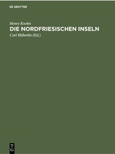 Die Nordfriesischen Inseln