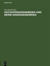 Hochofengiessereien und reine Eisengiessereien