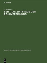 Beittrag zur Frage der Rohrverzinkung