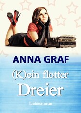 (K)ein flotter Dreier