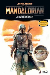 Star Wars:  The Mandalorian Jugendroman - Zur Disney Plus Serie