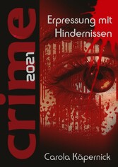 Crimetime - Erpressung mit Hindernissen