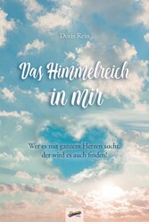 Das Himmelreich in mir