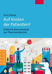 Auf Kosten der Patienten?