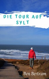 Die Tour auf Sylt