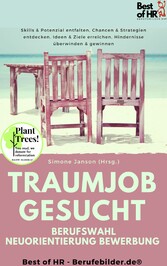 Traumjob Gesucht - Berufswahl Neuorientierung Bewerbung