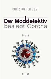 DER MODDETEKTIV BESIEGT CORONA