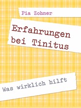 Erfahrungen bei Tinitus