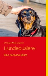 Hundequälerei