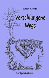 Verschlungene Wege