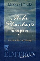 Mehr Phantasie wagen