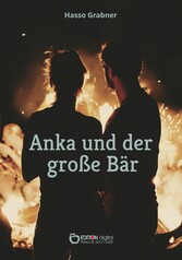 Anka und der große Bär