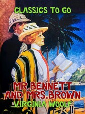 Mr. Bennett and Mrs. Brown