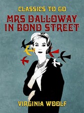 Mrs Dalloway in Bond Street