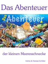 Das Abenteuer der kleinen Wasserschnecke