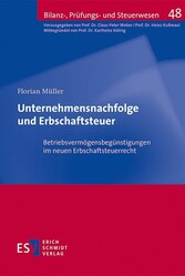 Unternehmensnachfolge und Erbschaftsteuer