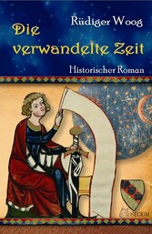 Die verwandelte Zeit